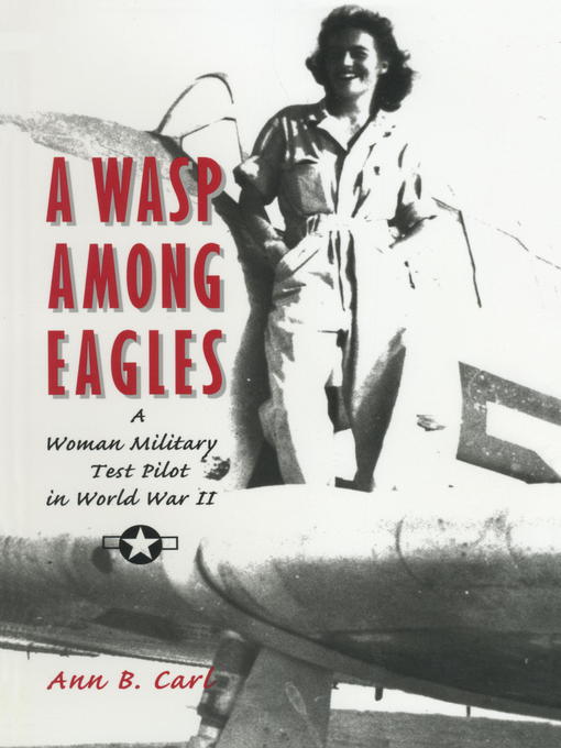 Title details for A Wasp Among Eagles by Ann Carl - Available